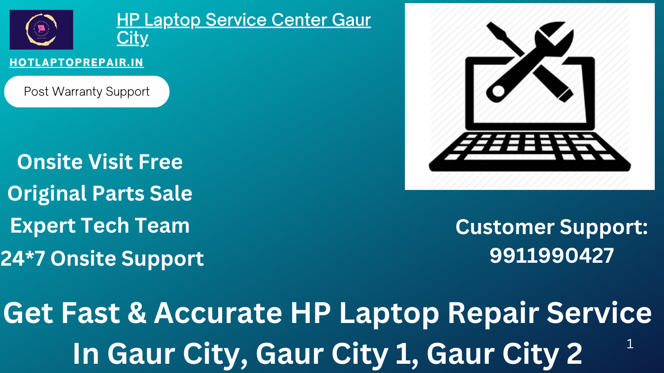 HP Laptop Service Center In Gaur City